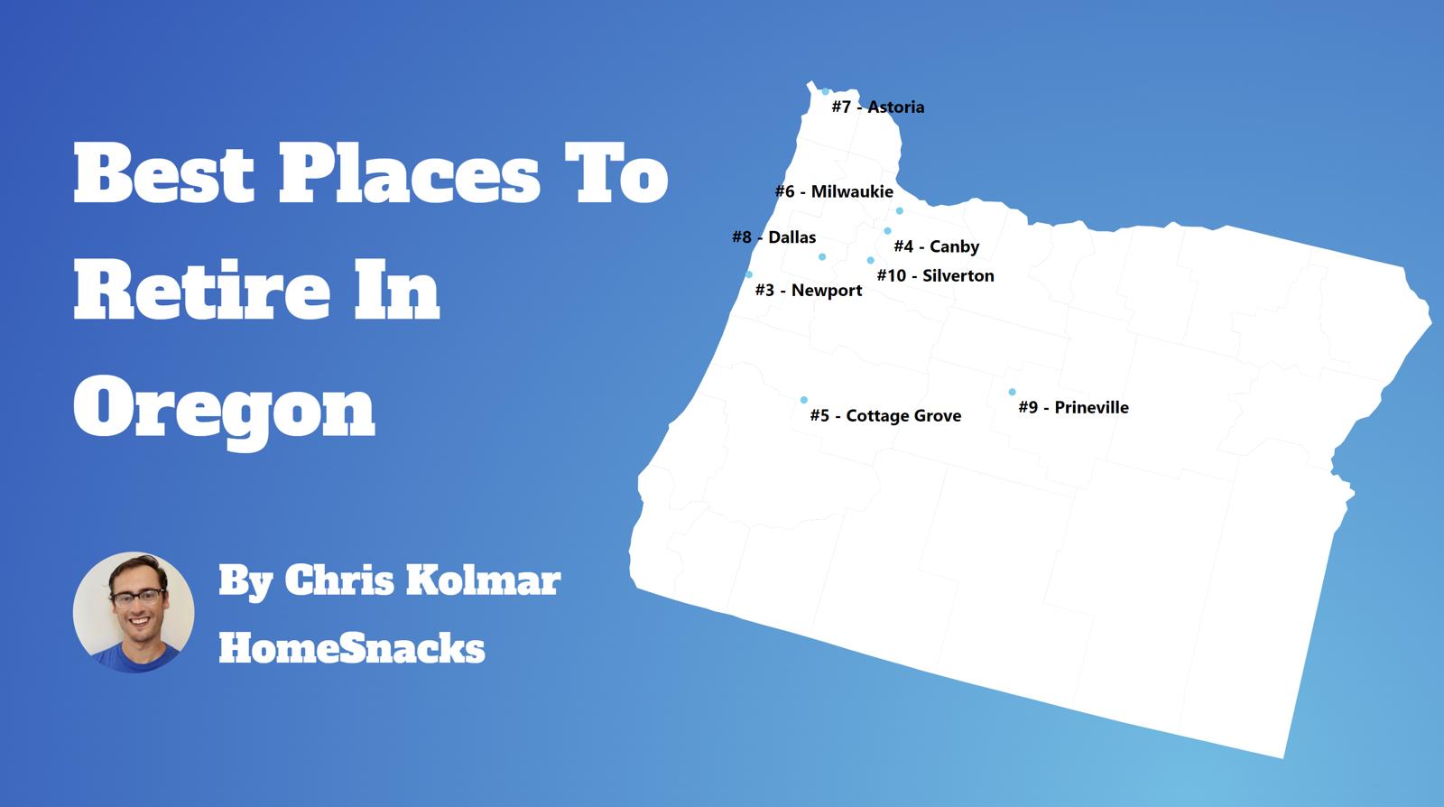 10 Best Places To Retire In Oregon [2024] HomeSnacks