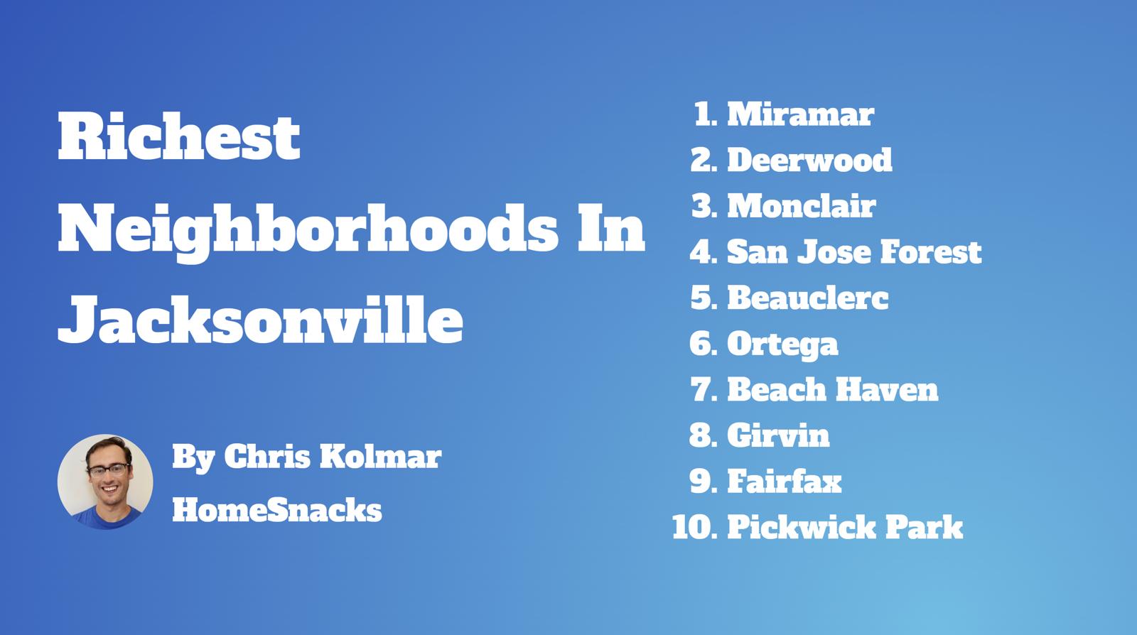 10 Richest Neighborhoods In Jacksonville Fl 2024 Homesnacks 5382